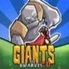 Giants and Dwarves TD Strategy game