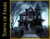 Town of Fears Adventure game