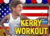 Kerry Workout Funny game