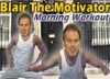 Blair The Motivator