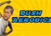 Bush Aerobics 5-minutes game