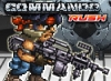 Commando Rush Commando Rush
