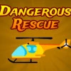 Dangerous Rescue Action game