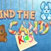 Find the Candy 3 Kids game