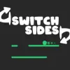 switch sides Funny game