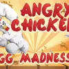 Angry Chicken Egg Madness 5-minutes game