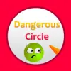 The Dangerous Circle Skill game