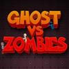 Ghosts vs zombies