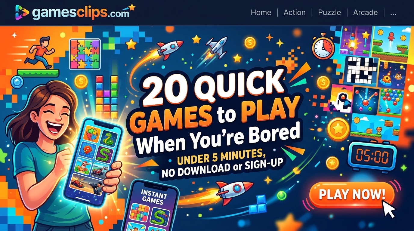 20 Quick Games to Play When You’re Bored